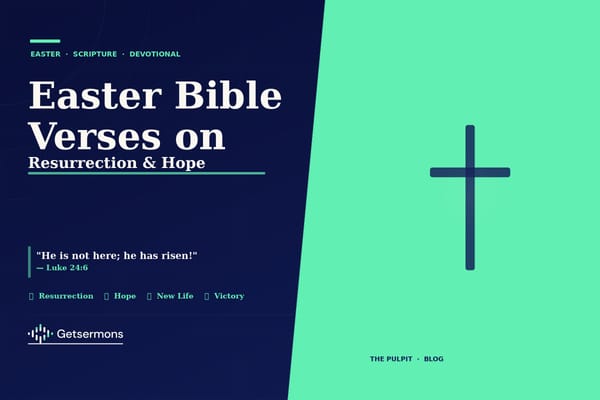 Easter Bible Verses on Resurrection and Hope